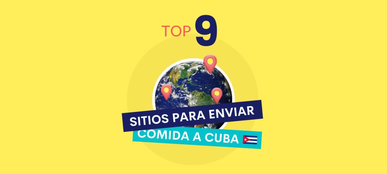 9 sitios online para enviar comida a Cuba TropiPay Blog